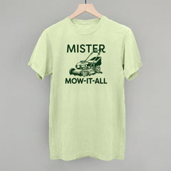 Mister Mow It All