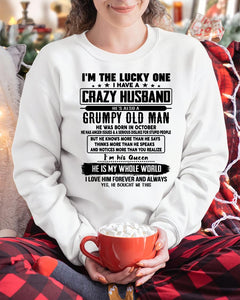 October - I am Lucky One I Have A Crazy Husband - Gift for Wife From Husband - NGHL10 (SKUT-LUCKYONE-10)